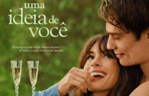 Uma Ideia de Você – a mais nova comédia romântica do Prime Video