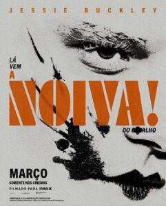 Warner Bros. Pictures divulga primeiro trailer de ‘A Noiva!’, novo filme de Maggie Gyllenhaal