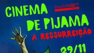 Cinema de Pijama: A Ressurreição, na Madrugada de sábado para domingo uma maratona para os cinéfilos de plantão