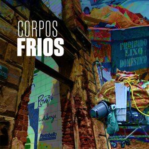 Brontossauros Babando Bicicletas apresentam Corpos Frios na 3ª Mostra Koluderê de Teatro