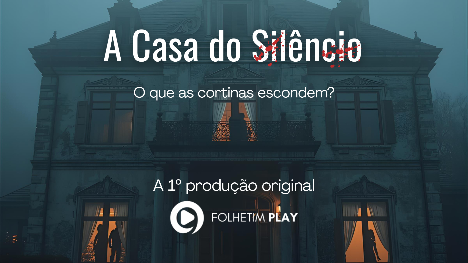 A Casa do Silêncio: Primeira produção original Folhetim Play estreia em 2026